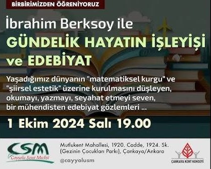 İbrahim Berksoy ile Gündelik Hayatın İşleyişi ve Edebiyat üzerine bir söyleşi